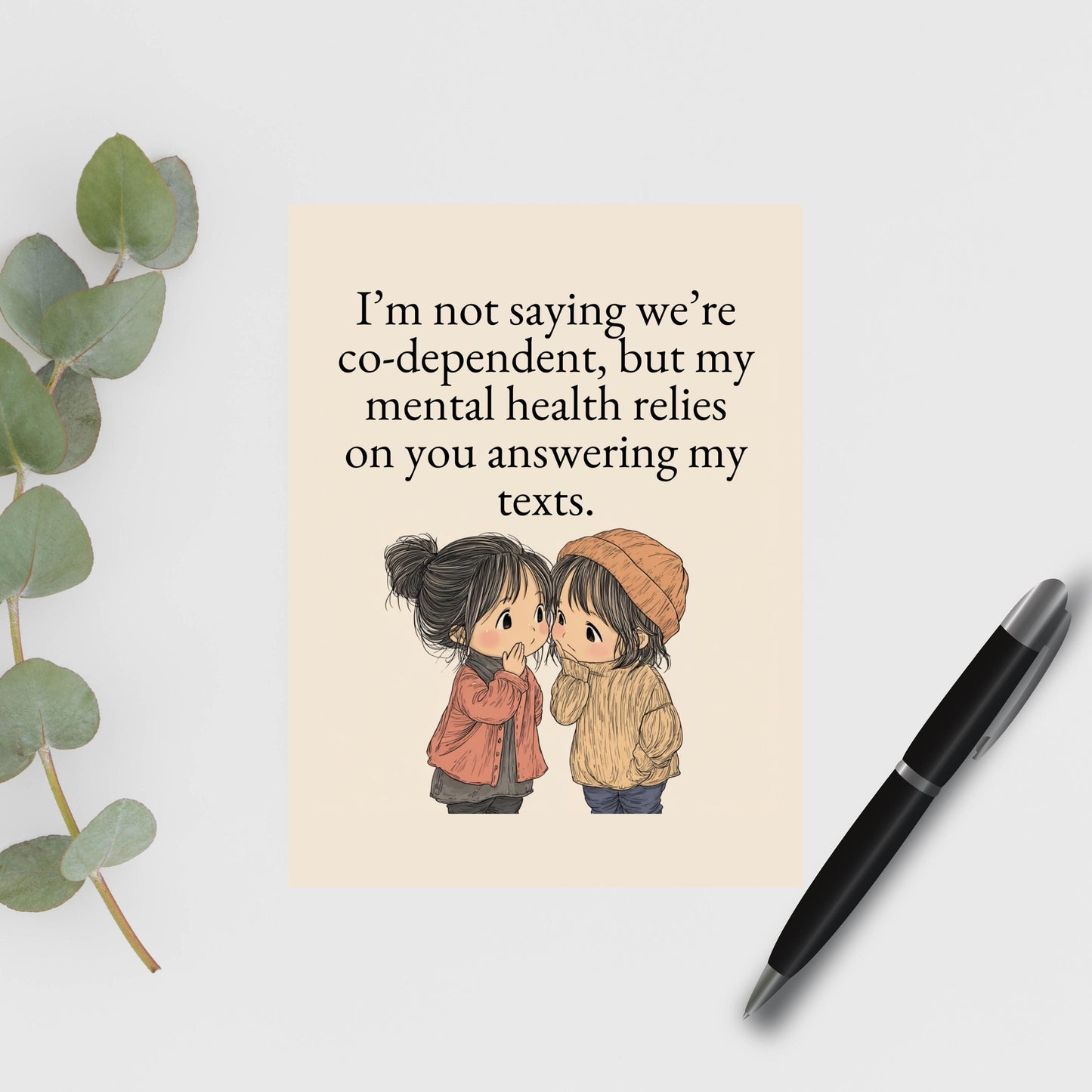 Friendship and Mental Health Greeting Card